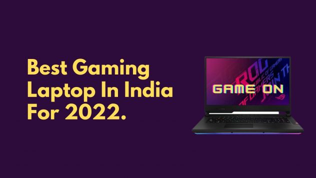 best-gaming-laptop-in-india-for-2022