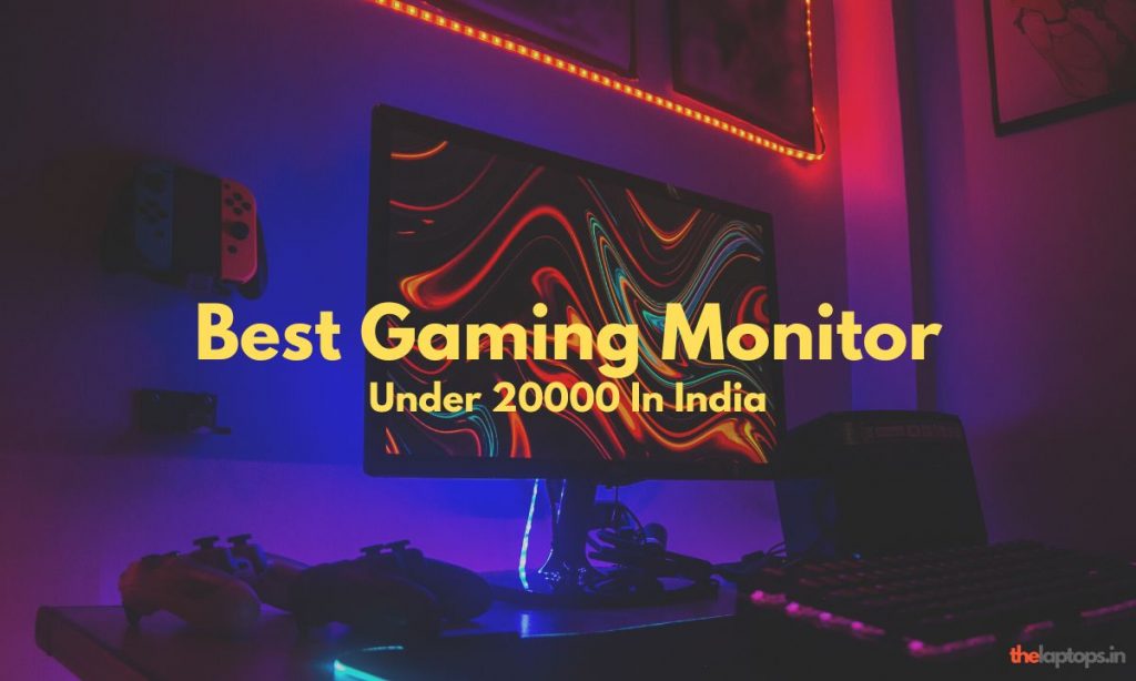 best-gaming-monitor-under-20000-in-india-2023