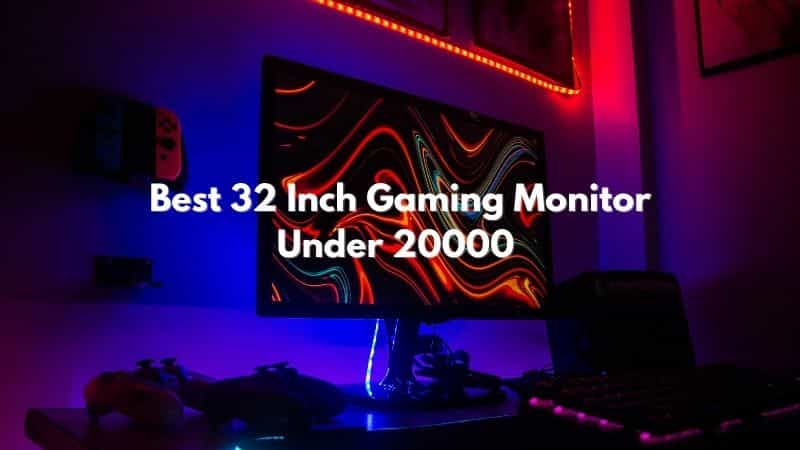 best budget 32 inch gaming monitor in india